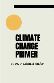 Free download of Climate Change Primer for those interested in the simple facts